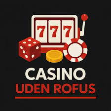 Casino Trods Rufus En Guide til Spiloplevelserne
